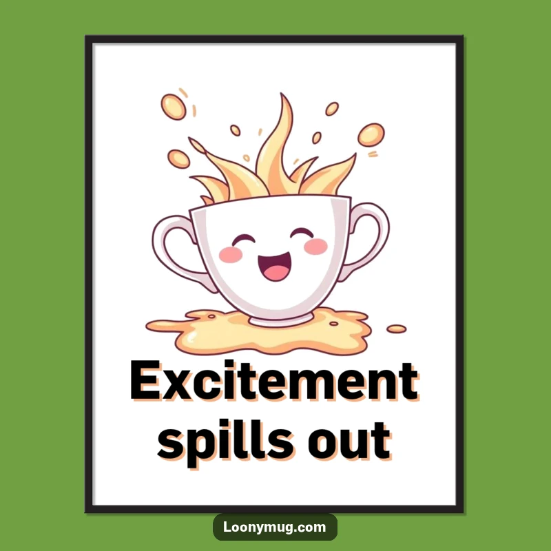 Funny Cheerful Teacup Spill Digital Art: Decorate with Hilarious Overflowing Joy