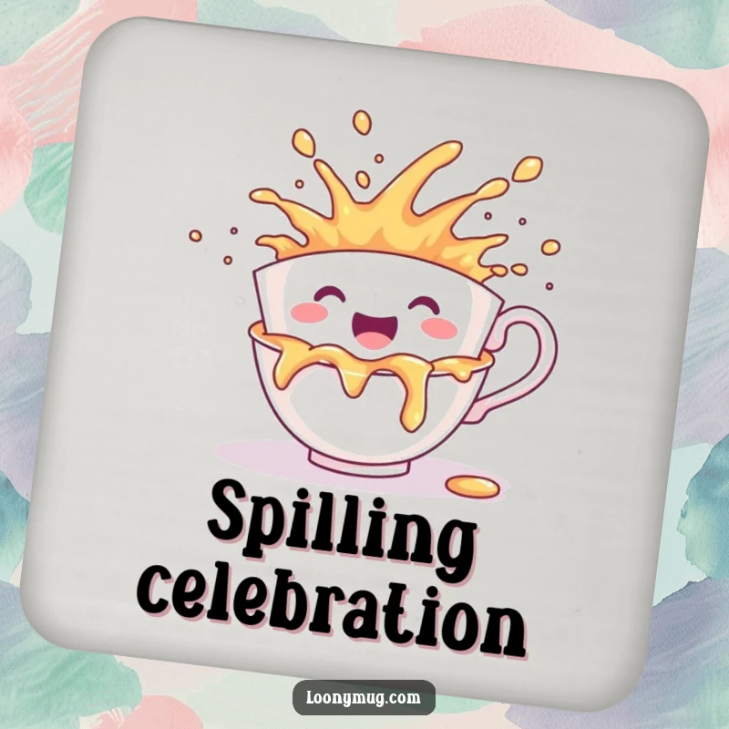 Funny drink coaster depicting a cheerful teacup character in a joyous, messy spill of its contents.