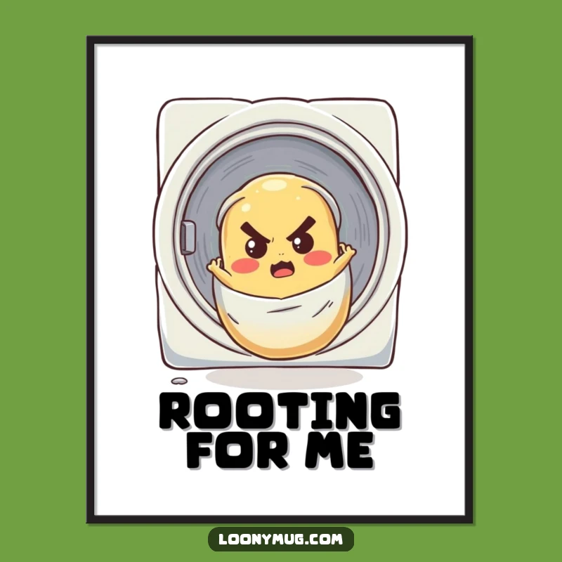 Funny Determined Potato Laundry Chute Poster - Hilarious Wall Art Gift