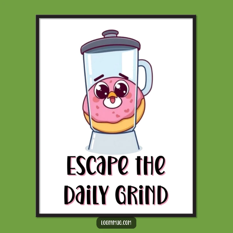 Funny Startled Donut Escaping Blender Poster - Whimsical Wall Art