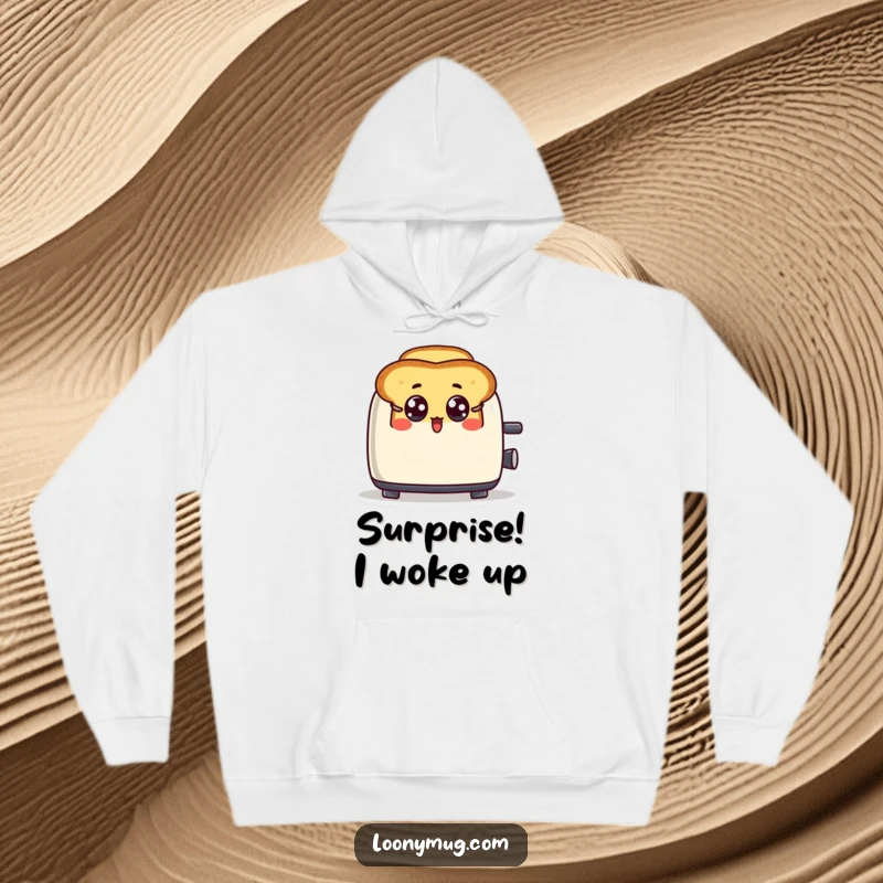 Funny hoodie displaying a shocked toast character popping out of a toaster, eyes wide with surprise.