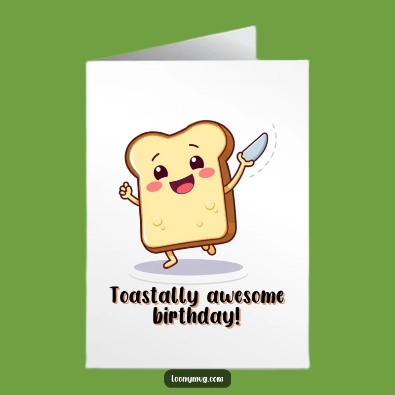 Free Printable Birthday Card: Dancing Toast Butter Knife Funny Downloadable Gift