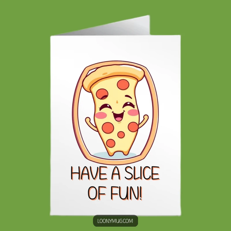 Free Printable Pizza Birthday Card: Silly Faces & Funny Downloadable Gift!
