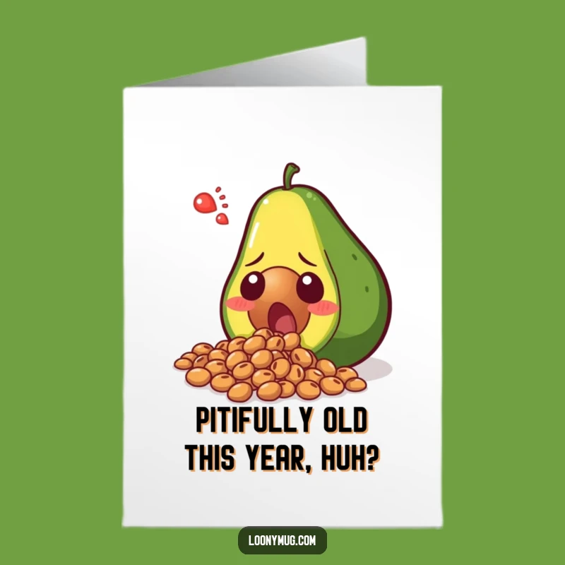 Free Printable Shocked Avocado Birthday Card - Funny Downloadable Gift for Him or Her