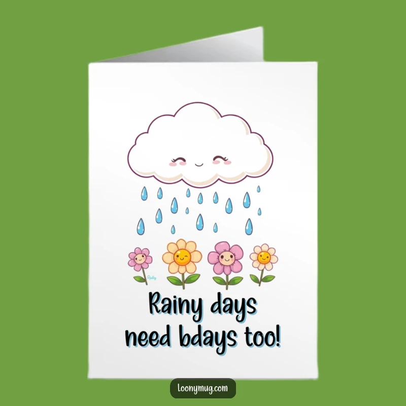Free Printable Birthday Card: Smiling Raindrops Cloud - Funny Downloadable Gift
