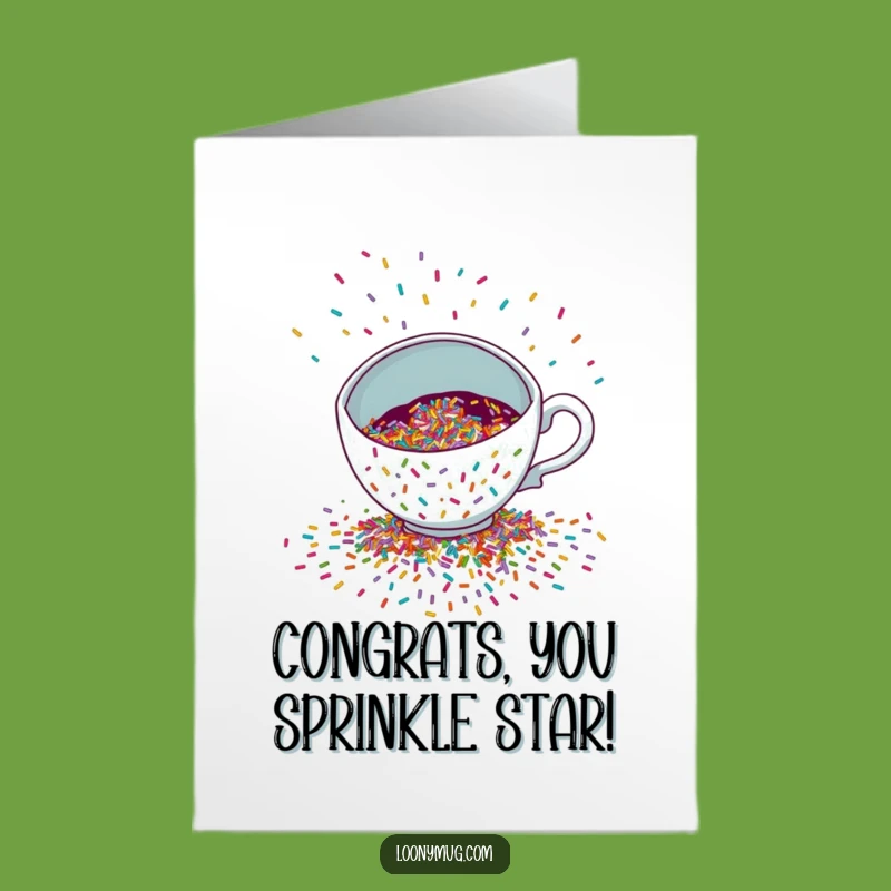 Free Printable Congrats Card: Sprinkle Teacup Funny Downloadable Gift