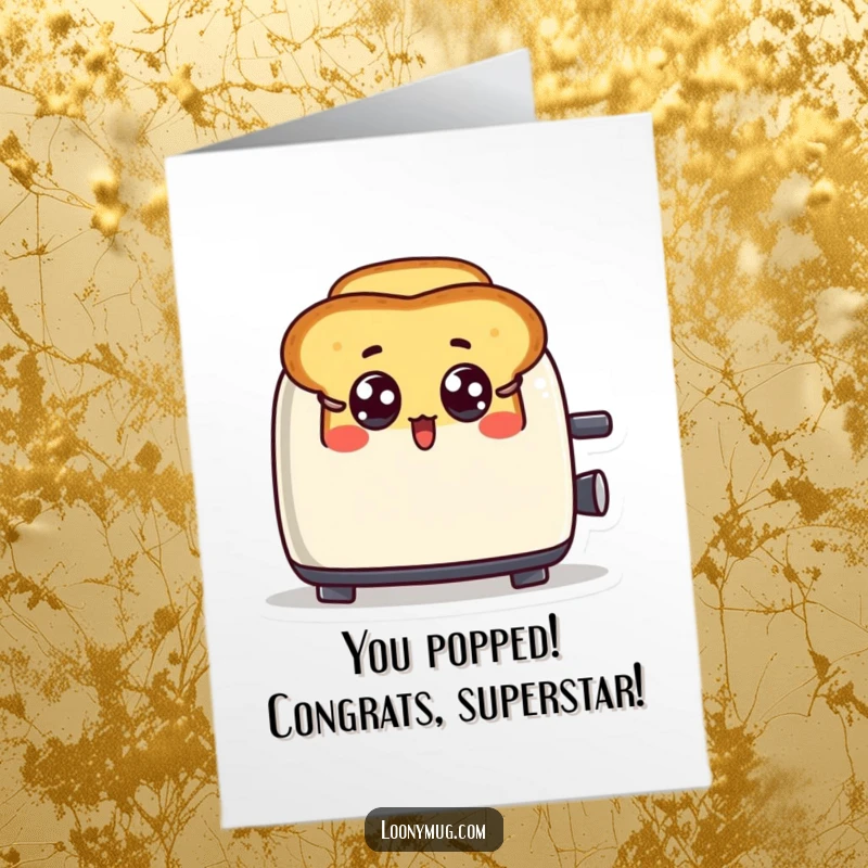 Funny Free Printable Congratulations Card: A shocked toast character leaping out of a toaster, expressing surprise and excitement.
