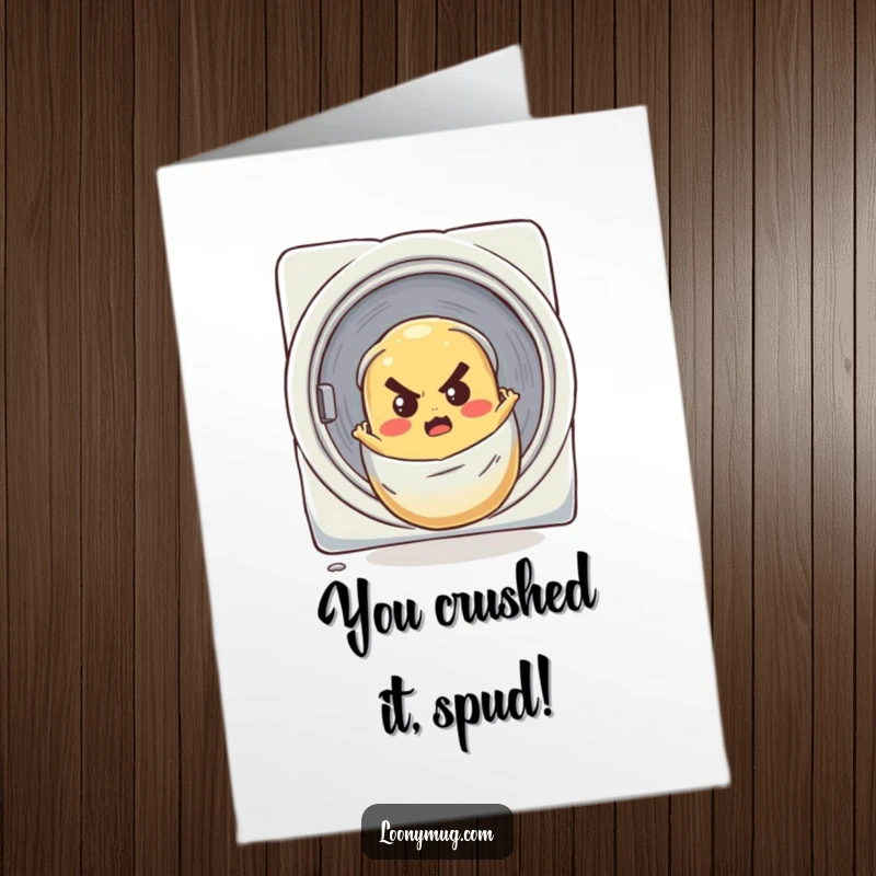 Funny Free Printable Congratulations Card: Determined potato hilariously rolling down laundry chute. Unique downloadable gift.
