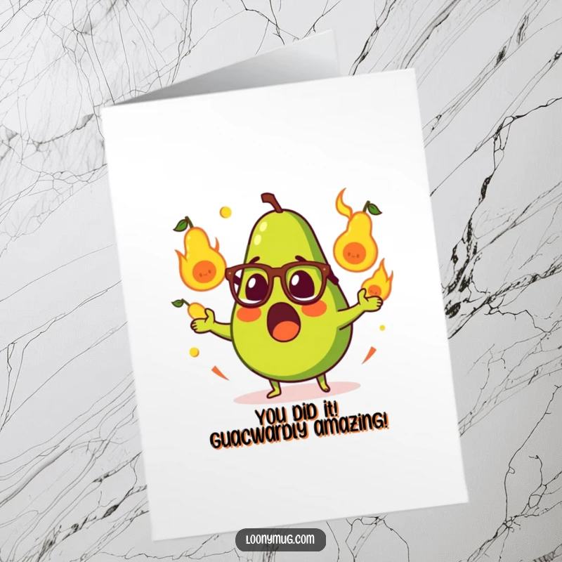 Funny Free Printable Congratulations Card: Avocado wearing glasses, surprised, juggling flaming pears, celebrating a win.
