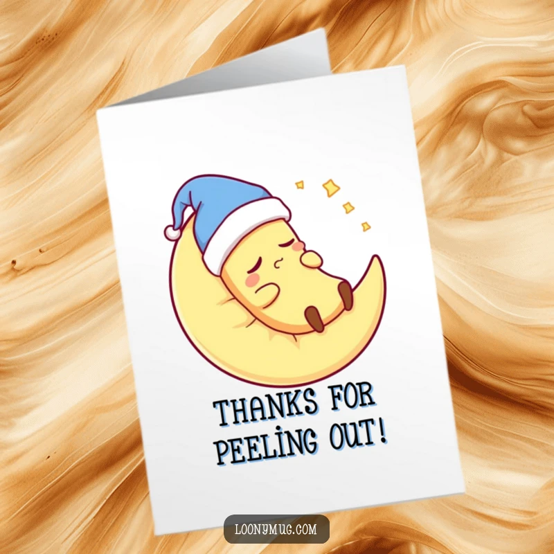 Funny Free Printable Thank You Card: A sleepy banana in a nightcap is snoring on a moon pillow, a charming DIY gift.