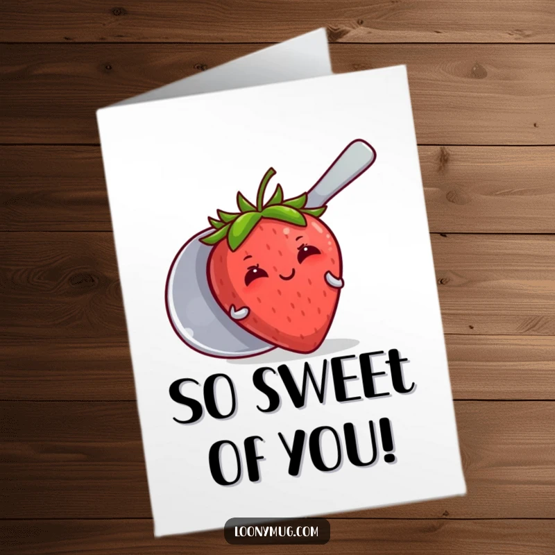 Funny Free Printable Thank You Card: Blushing strawberry hiding behind a large spoon. Charming downloadable gift.