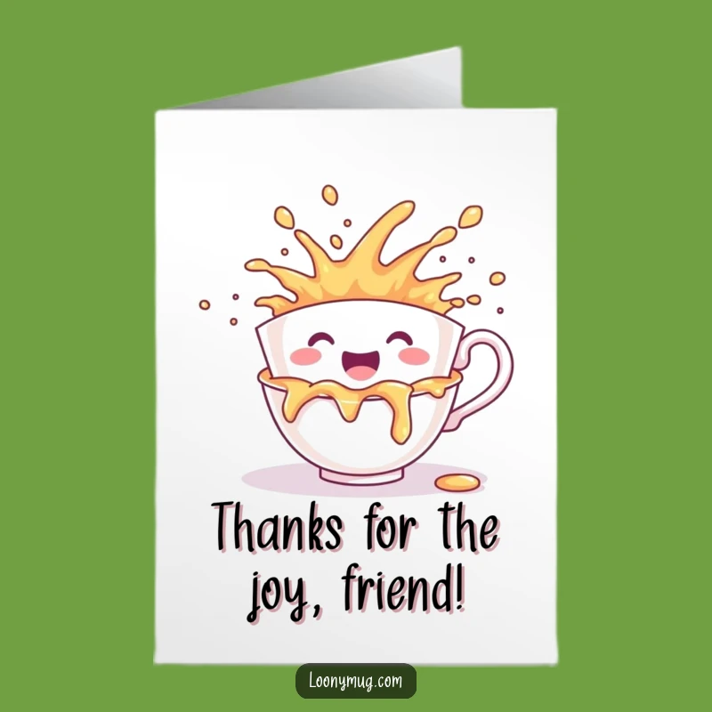 Overflowing Thanks Teacup Card - Free Printable Downloadable Greeting